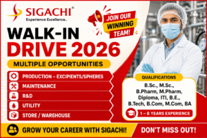 Sigachi Industries Walk-In Drive 2026: Dahej, Gujarat Jobs